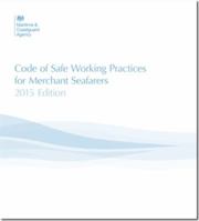Code of safe working practices for merchant seafarer's 011553590X Book Cover