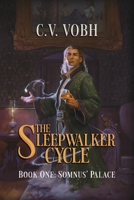Somnus' Palace 1961425092 Book Cover