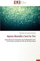 Apres Bondie C'Est la Ter 3841734545 Book Cover