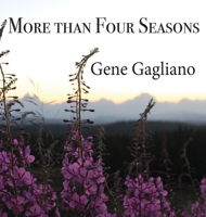 More than Four Seasons 1736665987 Book Cover