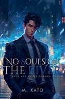 No Souls On The River (Tokyo MPD Mysteries) B0C5PGB5MZ Book Cover