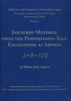 Inscribed Material from the Pennsylvania-Yale Excavations at Abydos 0912532394 Book Cover