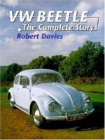 VW Beetle: The Complete Story (Complete Story Series) 1852239530 Book Cover