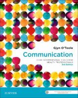 Communication: Core Interpersonal Skills for Health Professionals 0729541002 Book Cover