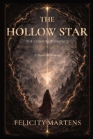 The Hollow Star: The Colour of Absence 0980736110 Book Cover