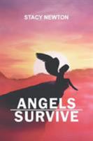 Angels Survive 1640459995 Book Cover
