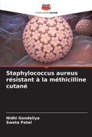 Staphylococcus aureus résistant à la méthicilline cutané (French Edition) 6209512240 Book Cover