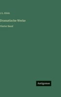 Dramatische Werke: Vierter Band 3386417388 Book Cover
