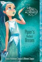 Piper's Perfect Dream 1484714261 Book Cover
