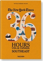 The New York Times. 36 Hours. USA & Canada. Southeast 3836542021 Book Cover