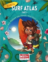Hubi's Surf Atlas - Part 1 8794043000 Book Cover