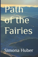 Path of the Fairies B09MHTFWJ9 Book Cover