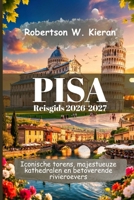 Pisa Reisgids 2026-2027 (Dutch Edition) B0GPNM3PV4 Book Cover