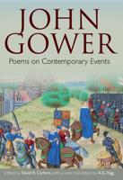 John Gower: Poems on Contemporary Events: The VISIO Anglie (1381) and Cronica Tripertita (1400) 0888441746 Book Cover