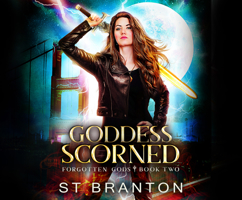 Goddess Scorned 1662025394 Book Cover