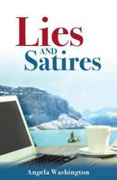 Lies and Satires 1612446566 Book Cover