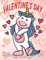 Valentine's Day Coloring Book for Kids: 8.5*11, 100 page - Cute Coloring Book for Little Unicorn - Valentine's day gift 2021 - Animals, Unicorn, rex, cars, Bear Hearts and more to color B08SV2BV61 Book Cover