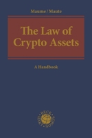 The Law of Crypto Assets 1509945946 Book Cover