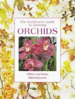 Orchids: A Complete Guide to Cultivation and Care (Gardener's Guide)