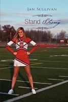 Stand Strong 1456870459 Book Cover