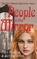 The People in the Mirror 1947151355 Book Cover