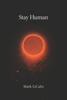 Stay Human B0H8K1HX42 Book Cover