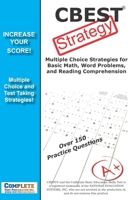 CBEST Strategy: Winning Multiple Choice Strategy for the CBEST Exam 1927358922 Book Cover