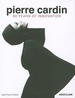 Pierre Cardin: Fashion's Architect 2759404242 Book Cover