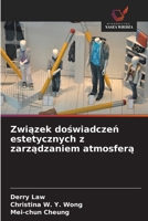 Zwiazek doswiadczen estetycznych z zarzadzaniem atmosfera (Polish Edition) 6208895073 Book Cover