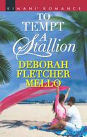 To Tempt a Stallion 1335216588 Book Cover