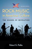 Rock Music in American Culture: The Sounds of Revolution 0786448652 Book Cover