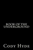 Book of the Underground 149038197X Book Cover