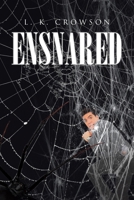 Ensnared B0DZQK89T2 Book Cover