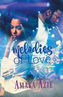 Melodies Of Love 0993177182 Book Cover