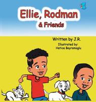 Ellie, Rodman & Friends 194908132X Book Cover