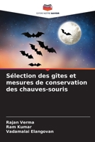Sélection des gîtes et mesures de conservation des chauves-souris 6208857473 Book Cover