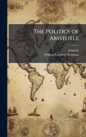 The Politics of Aristotle 1023852187 Book Cover