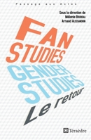 Fan et genger studies : le retour (French Edition) 2360850954 Book Cover