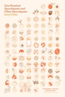 One Hundred Apocalypses and Other Apocalypses 1940450020 Book Cover