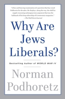 Why Are Jews Liberals? 0385529198 Book Cover