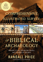 The Stones Cry Out: How Archaeology Reveals the Truth of the Bible