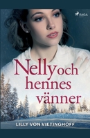 Nelly och hennes vänner null Book Cover