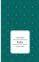 Railin (German Edition) 3740732415 Book Cover