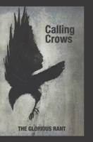Calling Crows: Traveller's Tales 1066807302 Book Cover