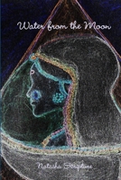 Water from the Moon 1304449297 Book Cover