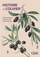 Histoire de l'olivier 2759218228 Book Cover