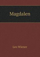 Magdalen 5518454996 Book Cover