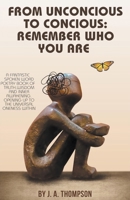 From Unconscious to Conscious B0CSN7JGNL Book Cover