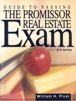 Guide to Passing the Promissor Real Estate Exam 0793187966 Book Cover