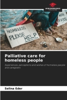 Palliative care for homeless people 6208282403 Book Cover